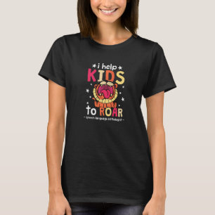 Camiseta Ayudamos A Los Niños A Tratar El Discurso Del SLP
