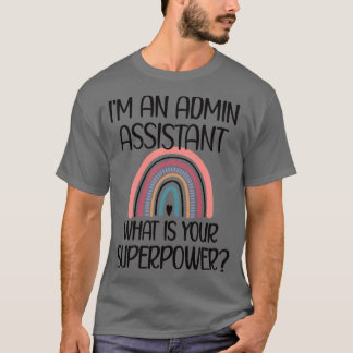 Camiseta Ayudante Administrativo Día Auxiliar Administrativ