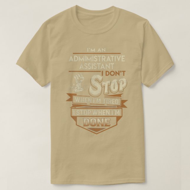Camiseta Ayudante administrativo paro cuando termine el reg (Diseño del anverso)