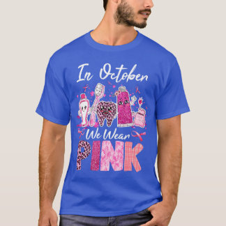 Camiseta Ayudante Dental De Los Dientes En Octubre Usamos B