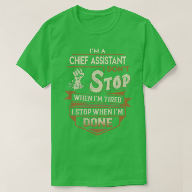 Camiseta Ayudante Jefe Detesto Cuando Se Ha Hecho El Trabaj (Diseño del anverso)