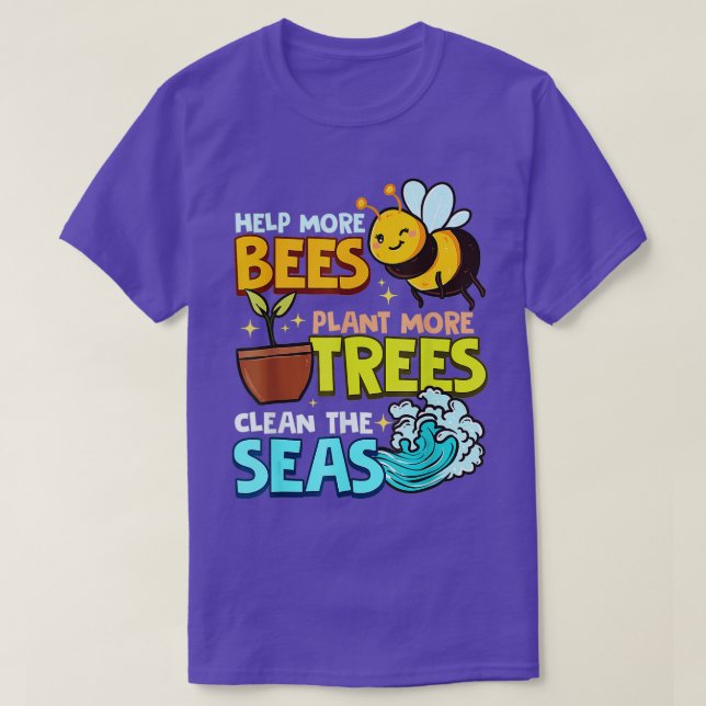 Camiseta Ayudar a más abejas plantar más árboles en áreas l (Diseño del anverso)