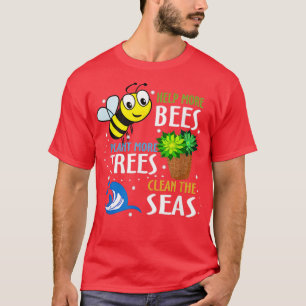 Camiseta Ayudar a más abejas plantar más árboles en áreas l