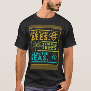 Camiseta Ayudar A Que Más Abejas Planten Más Árboles A Limp