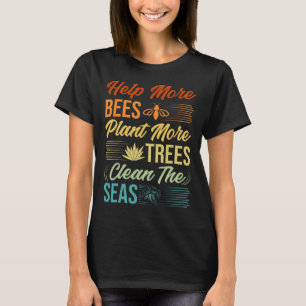 Camiseta Ayude A Que Más Abejas Planten Más Árboles A Limpi