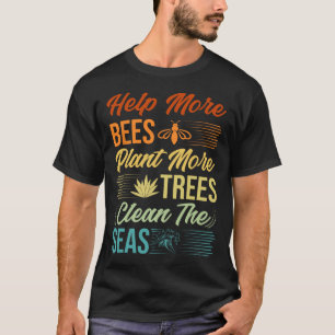 Camiseta Ayude A Que Más Abejas Planten Más Árboles A Limpi