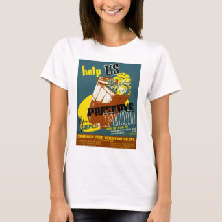 Camiseta Ayúdenos a preservar la comida