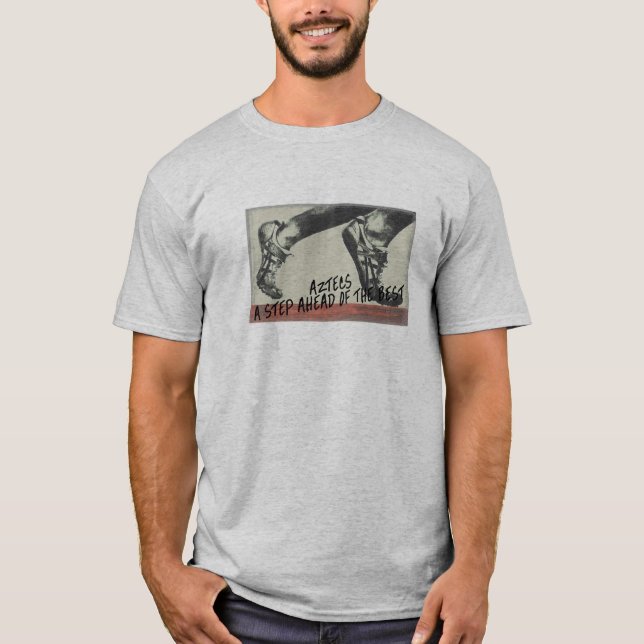 Camiseta Aztecas un paso delante del mejor (Anverso)