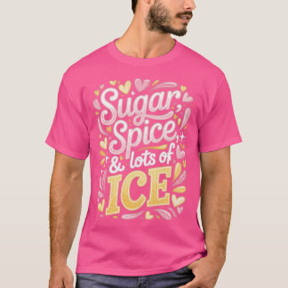 Camiseta Azúcar Especias y Mucho HIELO
