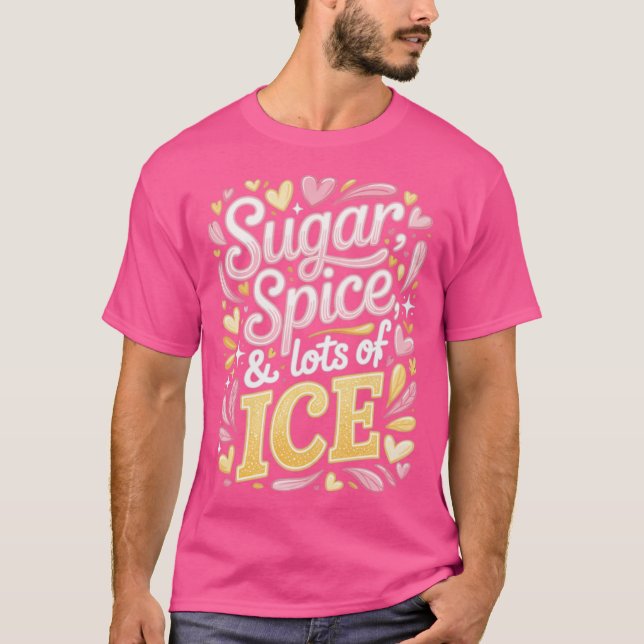 Camiseta Azúcar Especias y Mucho HIELO (Anverso)