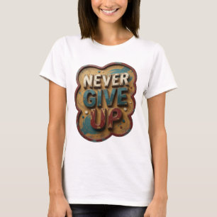 Camiseta Azul Moderna NUNCA TE RINDAS