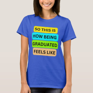 Camiseta azul para mujeres SO_This_IS_How_BEING_GR