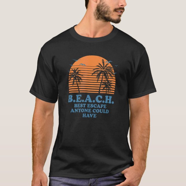 Camiseta B E A C H Vacaciones veraneadas en el océano (Anverso)