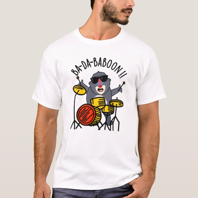 Camiseta Ba-da-ba-boon Funny Baboon Pun (Anverso)