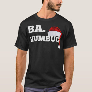 Camiseta Ba Humbug Santa Hat Funny Bar Crawl Festive 