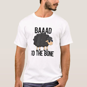 Camiseta Baaad To The Bone Funny Black Sheep Pun