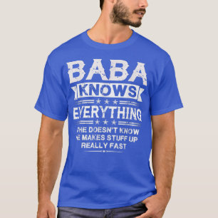 Camiseta Baba lo sabe todoDia divertida del abuelo