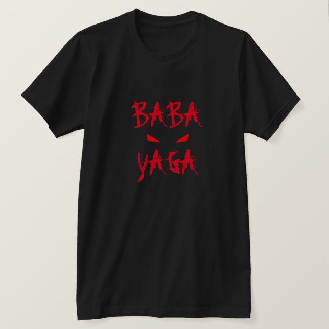 Camiseta Baba Yaga Bogeyman Evil Eyes (Anverso del diseño)