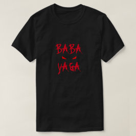 Camiseta Baba Yaga Bogeyman Evil Eyes T-Shirt