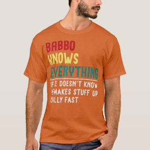 Camiseta Babbo sabe Todo Padre regalo de día para Babbo