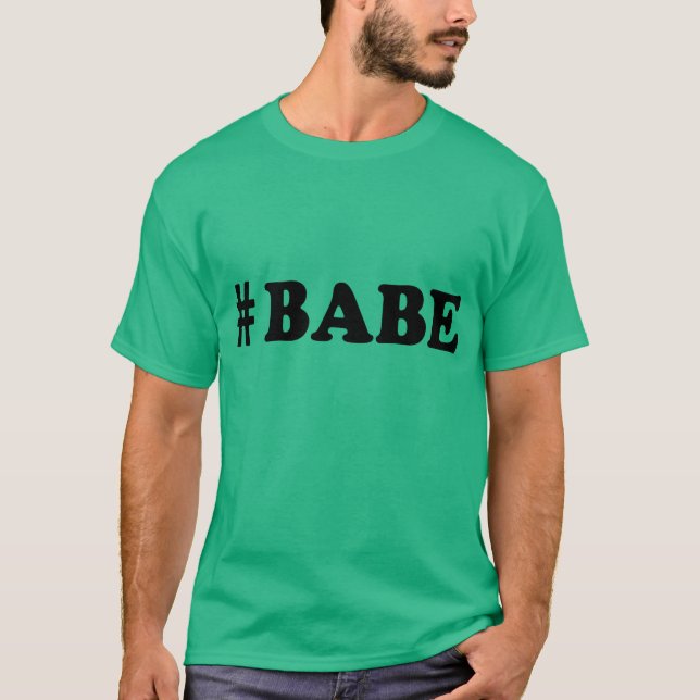CAMISETA #BABE (Anverso)