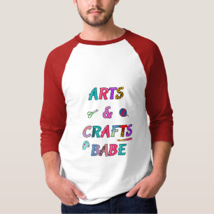 Camiseta Babe de arte y artesanía