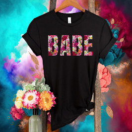 Camiseta Babe Floral Bridal Shower-Bachelorette Party-Bride