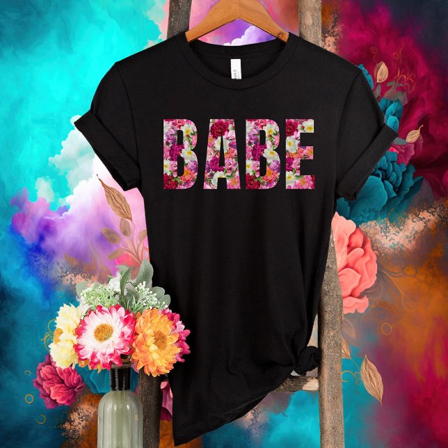 Camiseta Babe Floral Bridal Shower-Bachelorette Party-Bride (Subido por el creador)