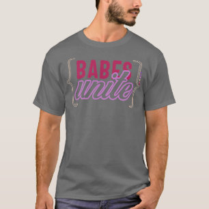 Camiseta Babes Feministas Unen El Empoderamiento De Las Muj
