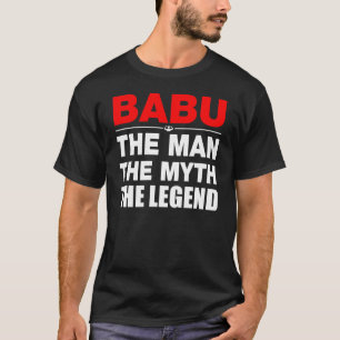 Camiseta Babu el hombre el mito la leyenda