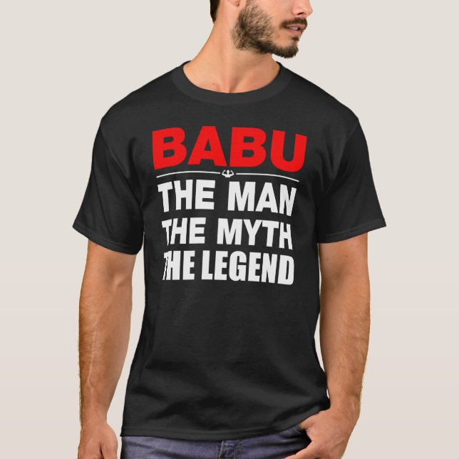 Camiseta Babu el hombre el mito la leyenda (Anverso)