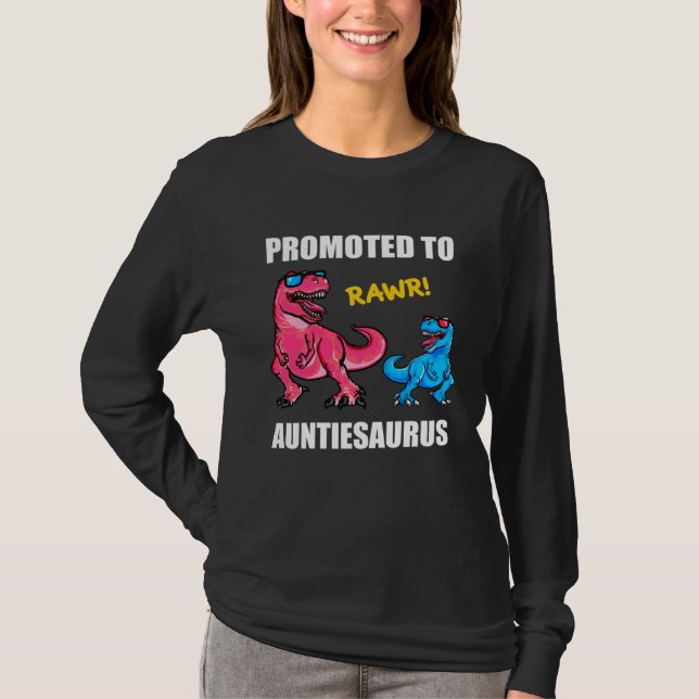 Camiseta Baby Announcement Promoted To Auntiesaurus  New Au (Anverso)