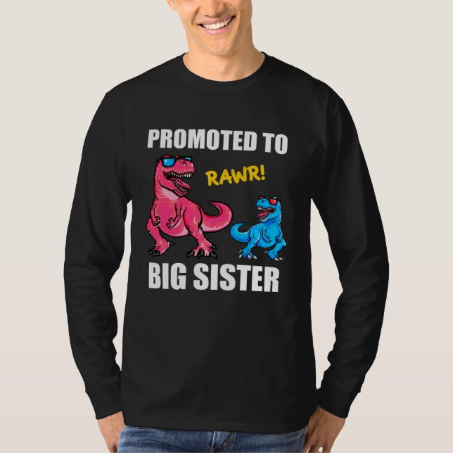 Camiseta Baby Announcement Promoted To Sistersaurus  Big Si (Anverso)