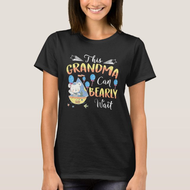 Camiseta Baby Bear Baby Shower Theme Grandma Bearly Wait Ba (Anverso)