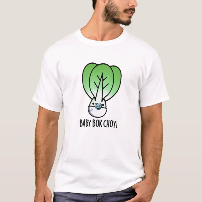 Camiseta Baby Bok Choy Funny Veggie Pun (Anverso)