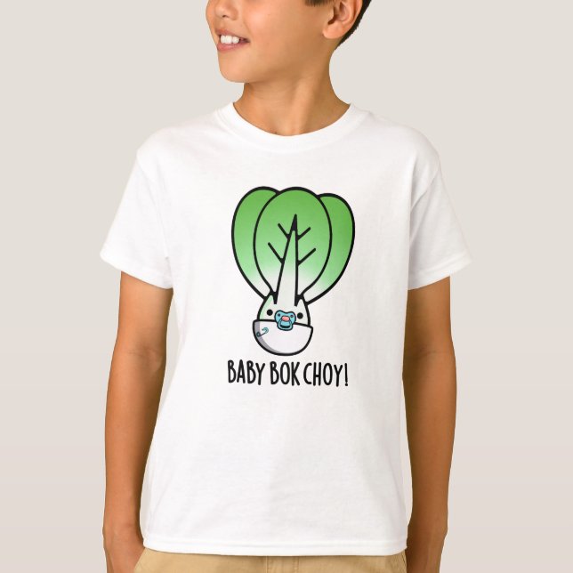 Camiseta Baby Bok Choy Funny Veggie Pun (Anverso)