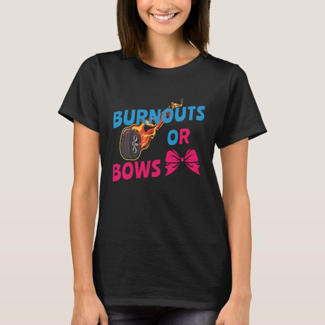Camiseta Baby Gender Reveal Burnouts or Bows (Anverso)