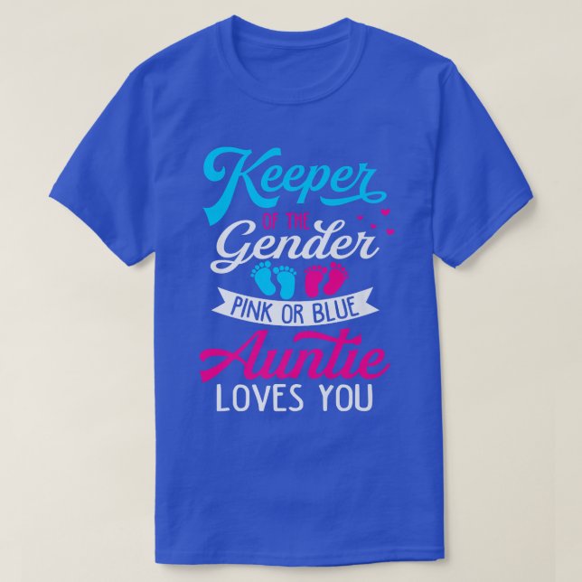 Camiseta Baby Gender Reveal Shower Pink Or Blue Auntie Love (Diseño del anverso)