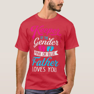 Camiseta Baby Gender Reveal Shower Pink Or Blue Father Love