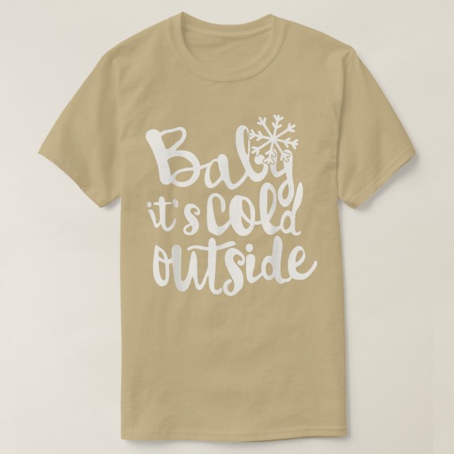 Camiseta Baby Its Cold Outside Snowman Baby Girls Todder Ch (Diseño del anverso)