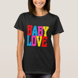 Camiseta "Baby Love"