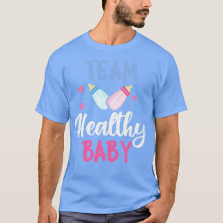 Camiseta Baby Shower de embarazo de Team Healthy Baby III
