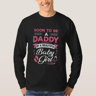 Camiseta Baby Shower Soon To Be A Daddy A Beautiful Baby