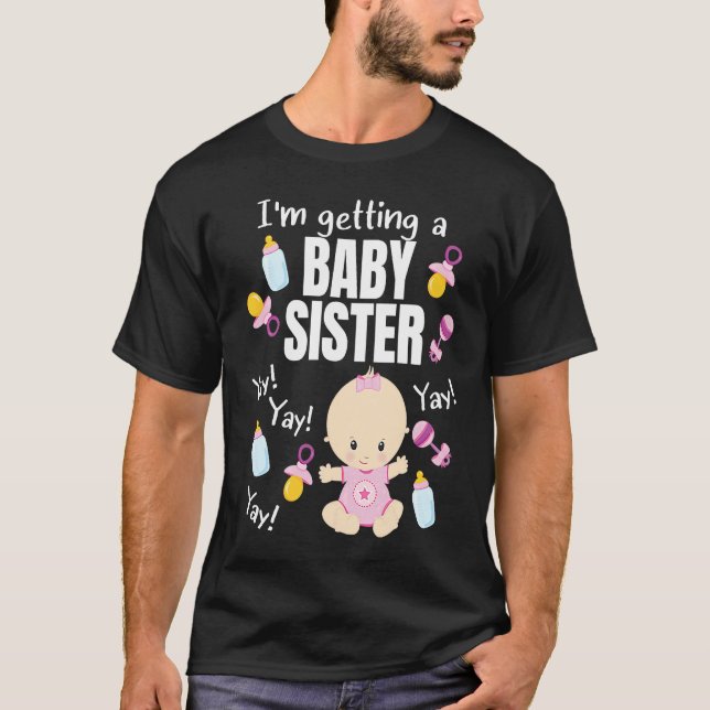 Camiseta Baby Sister reveal I'm getting a Baby Sister Cute  (Anverso)