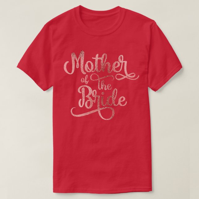 Camiseta Bachelo, la madre de la novia Rosa de oro (Diseño del anverso)