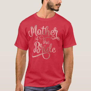 Camiseta Bachelo, la madre de la novia Rosa de oro