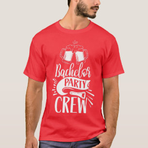 Camiseta Bachelor Party Crew Team Groom Bride 