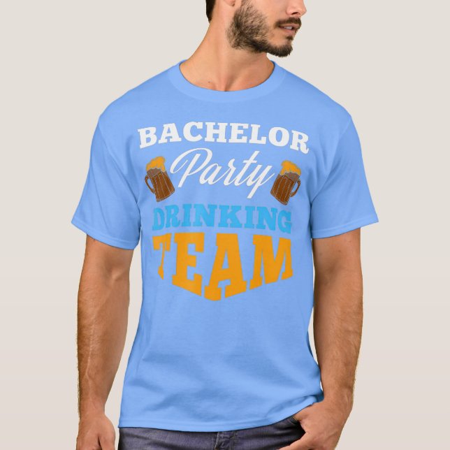 Camiseta Bachelor Party drinking team Wedding Groom Bride (Anverso)