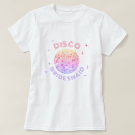 Camiseta Bachelorette Disco Deguste Bridesmaid