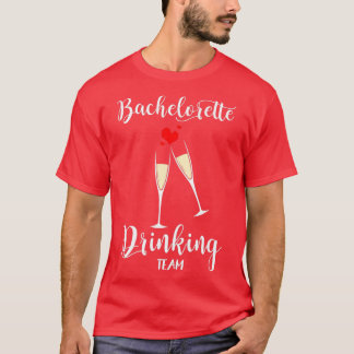 Camiseta Bachelorette Drinkung Team Design para Bachelorett